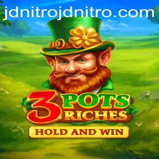 Exploring the Exciting World of 3potsRiches: A Comprehensive Guide
