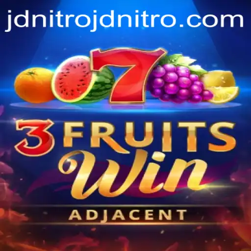 Unlock Your Winning Streak with 3FruitsWin and JDNITRO