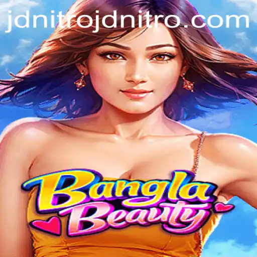 Discover the Exotic World of BanglaBeauty: A Thorough Guide to JDNITRO's Latest Game
