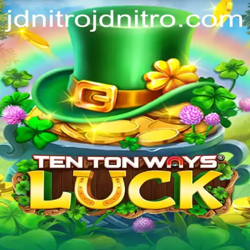 The Fascinating World of TenTonWaysLuck: An In-Depth Look at JDNITRO's Latest Hit