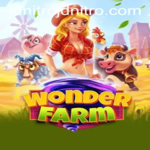 Exploring the Enchanting World of WonderFarm and JDNITRO