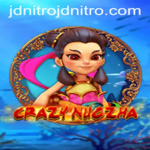 CrazyNuoZha: An Enthralling Dive into the World of Strategy and Adventure