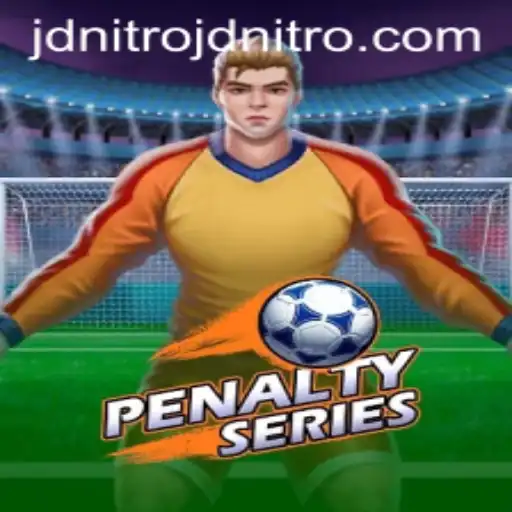 Exploring the Exciting World of PenaltySeries: A Game Fuelled by JDNITRO
